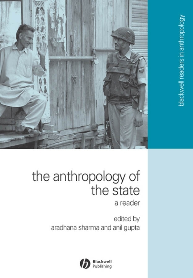 Обложка книги «The Anthropology of the State»