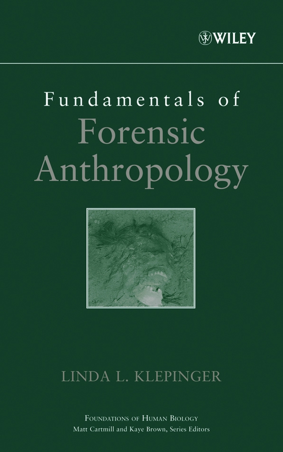 Обложка книги «Fundamentals of Forensic Anthropology»