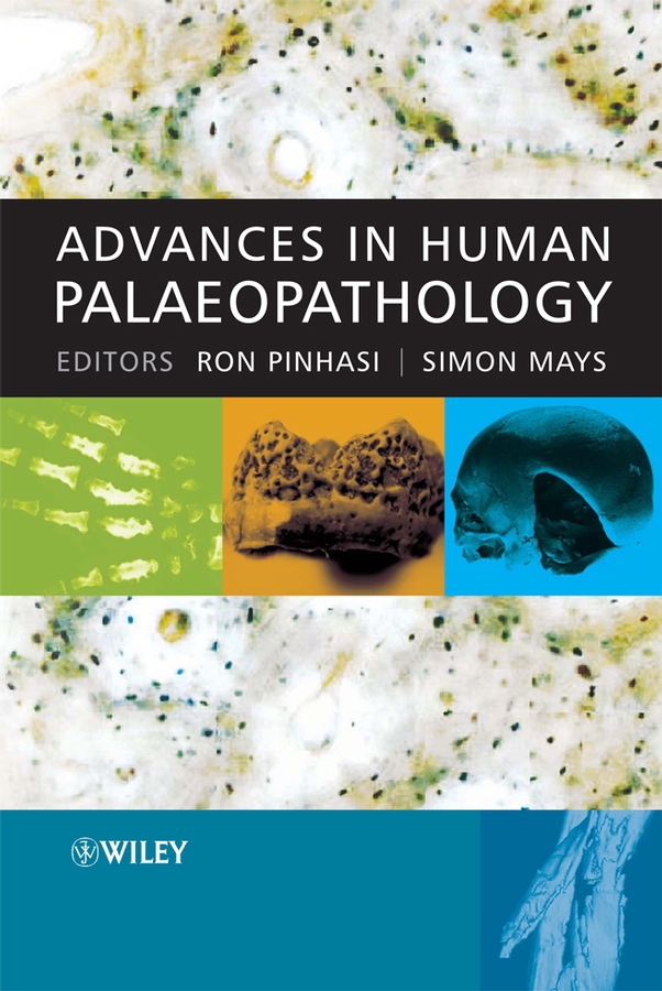Обложка книги «Advances in Human Palaeopathology»
