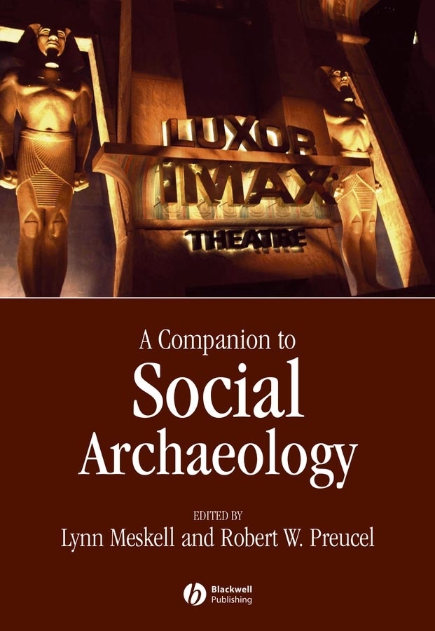 Обложка книги «Companion to Social Archaeology»