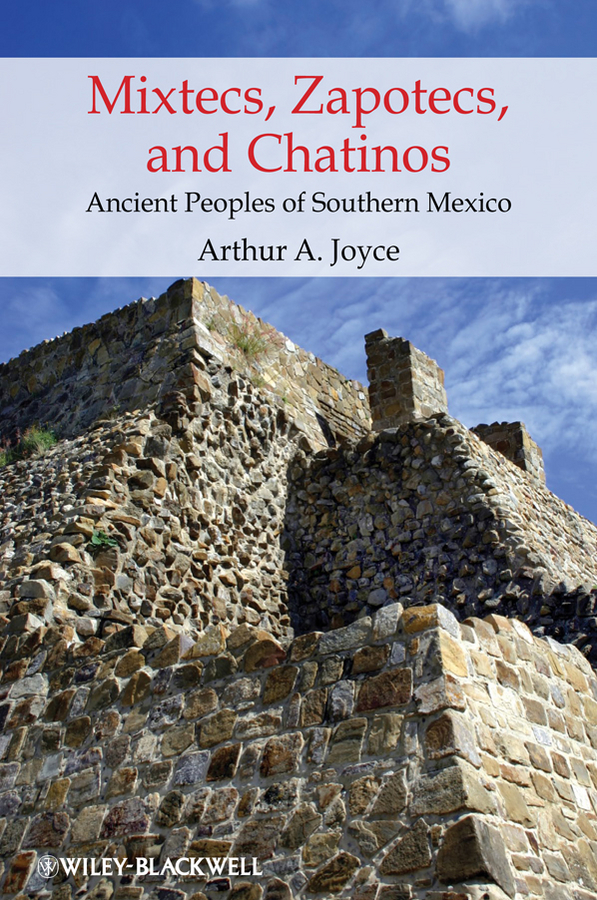 Обложка книги «Mixtecs, Zapotecs, and Chatinos»
