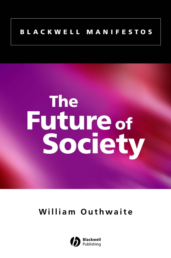 Обложка книги «The Future of Society»