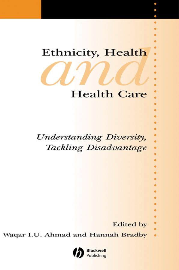 Обложка книги «Ethnicity, Health and Health Care»