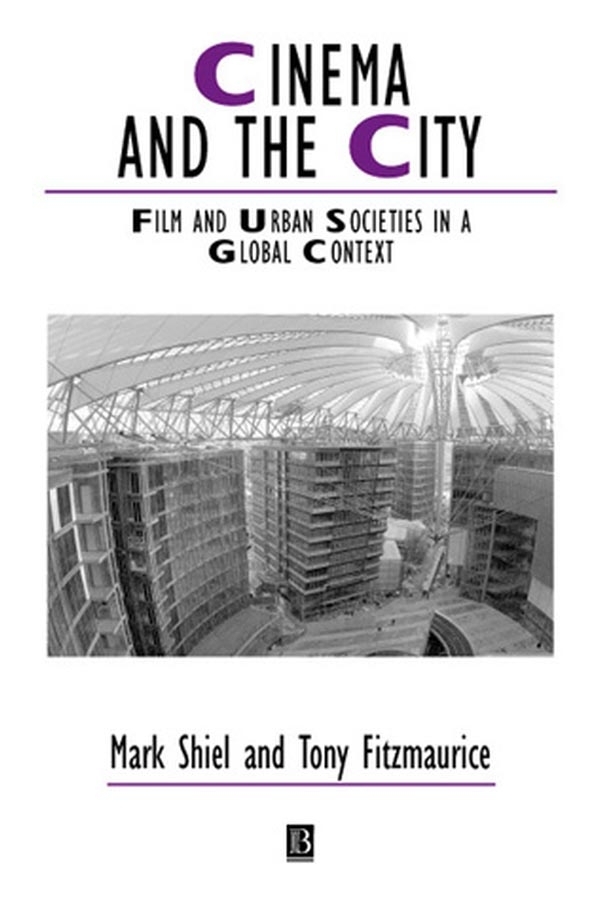 Обложка книги «Cinema and the City»
