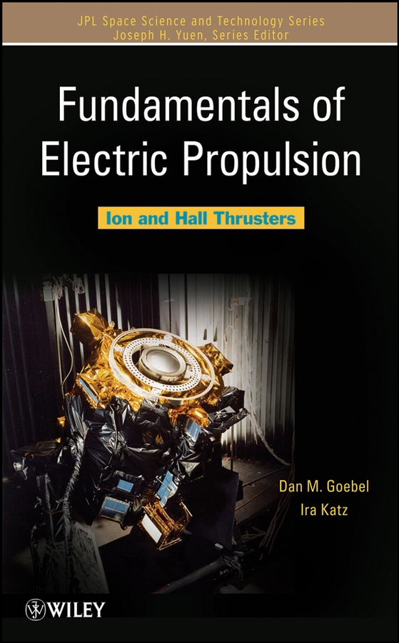 Обложка книги «Fundamentals of Electric Propulsion»