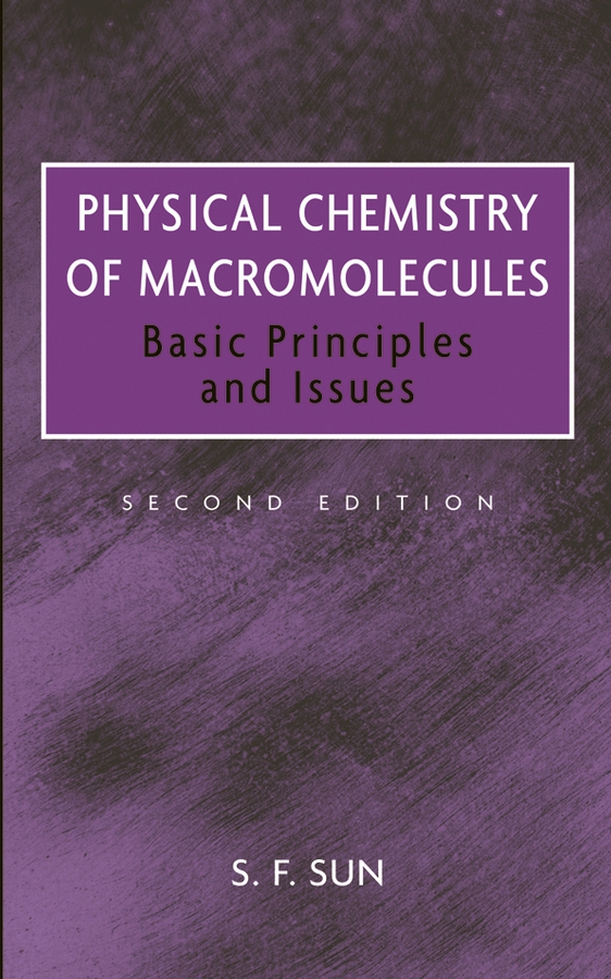Обложка книги «Physical Chemistry of Macromolecules»