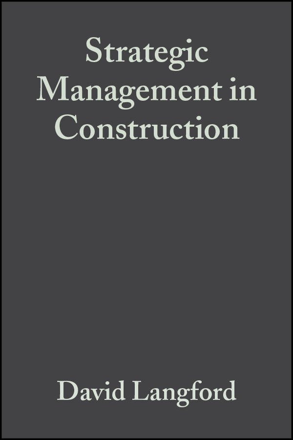 Обложка книги «Strategic Management in Construction»