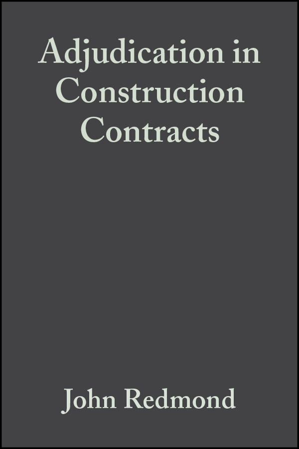 Обложка книги «Adjudication in Construction Contracts»
