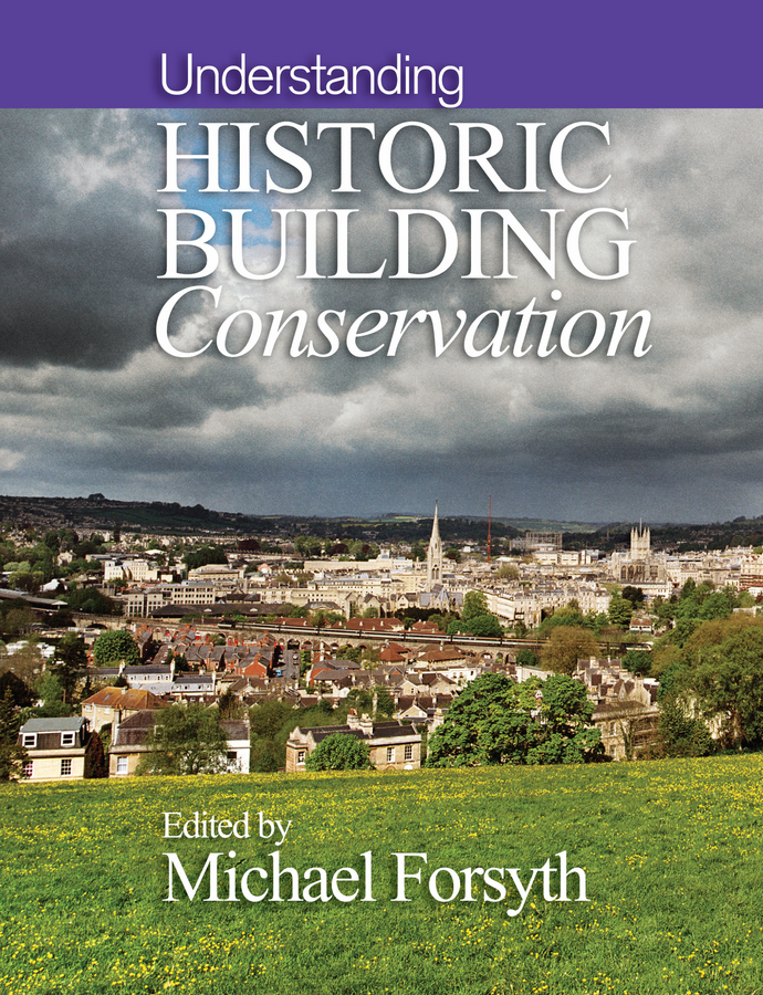 Обложка книги «Understanding Historic Building Conservation»