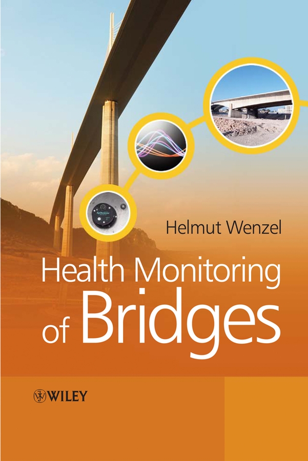 Обложка книги «Health Monitoring of Bridges»