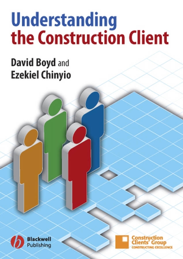 Обложка книги «Understanding the Construction Client»