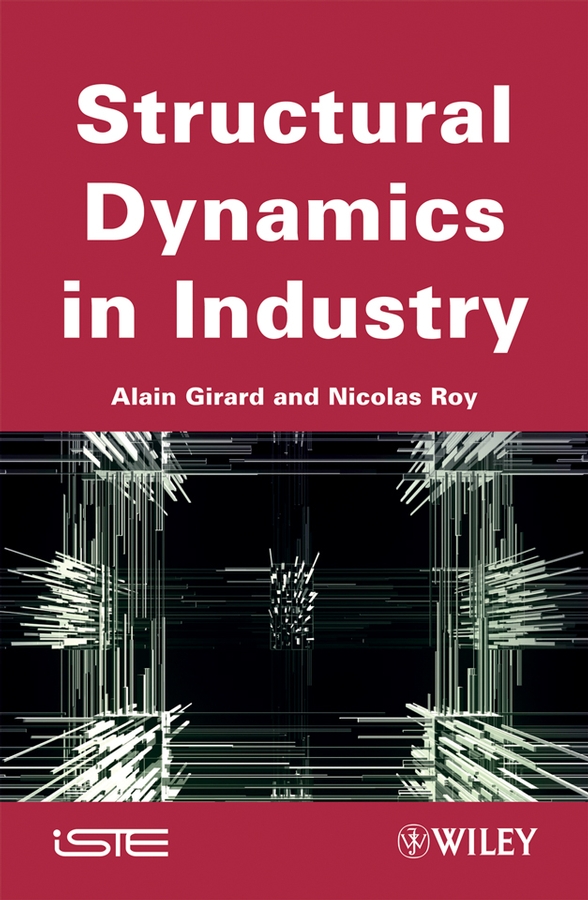 Обложка книги «Structural Dynamics in Industry»
