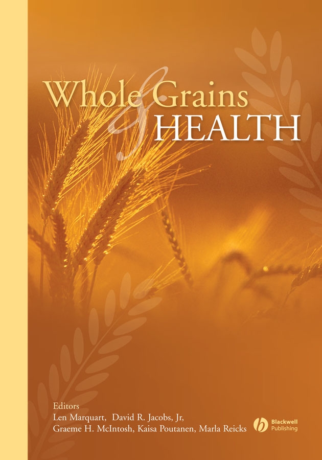 Обложка книги «Whole Grains and Health»