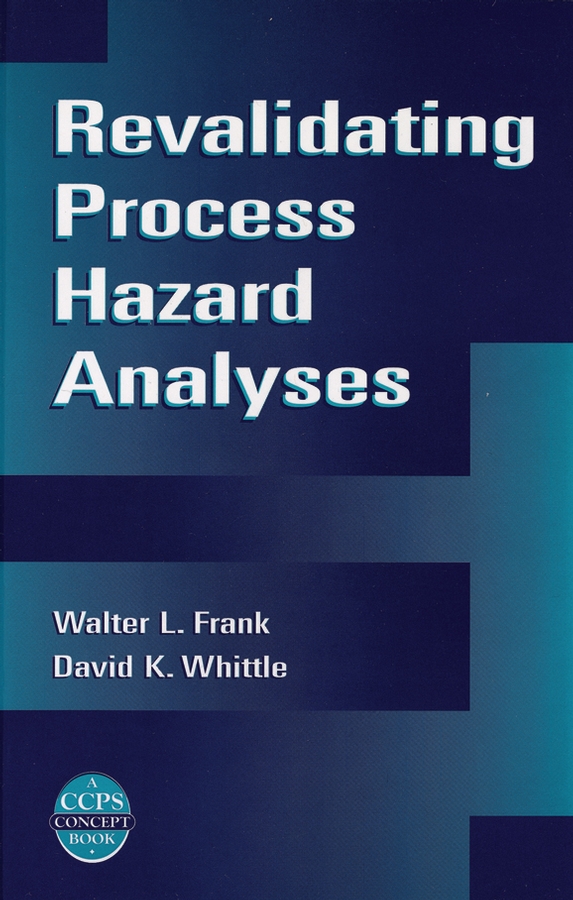 Обложка книги «Revalidating Process Hazard Analyses»