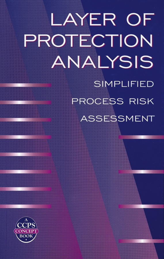 Обложка книги «Layer of Protection Analysis»