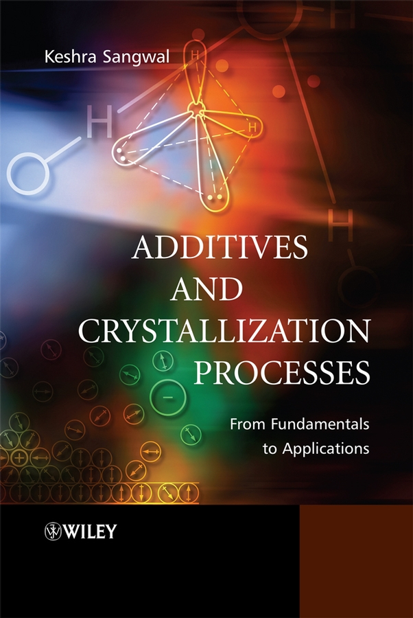 Обложка книги «Additives and Crystallization Processes»