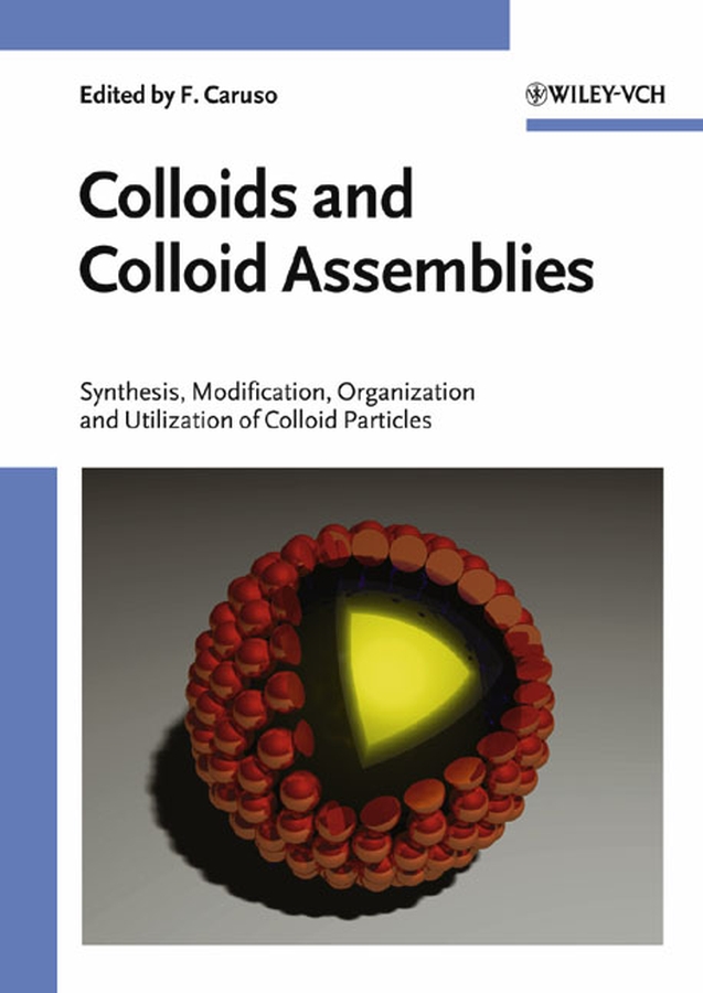 Обложка книги «Colloids and Colloid Assemblies»