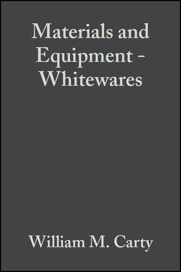Обложка книги «Materials and Equipment - Whitewares»