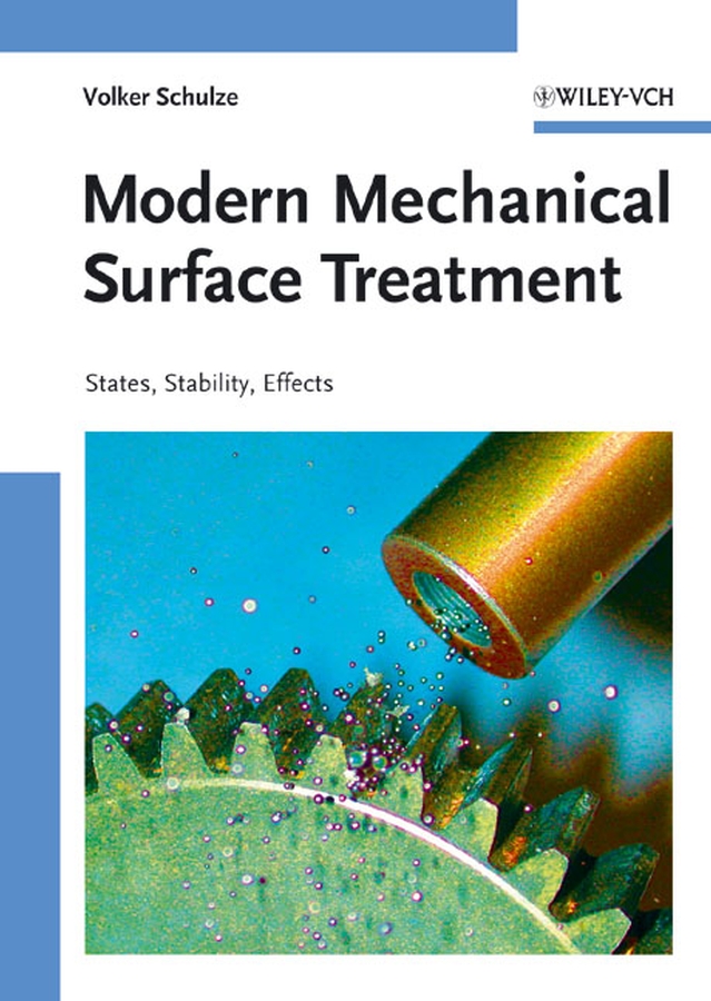 Обложка книги «Modern Mechanical Surface Treatment»