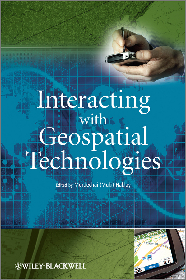 Обложка книги «Interacting with Geospatial Technologies»