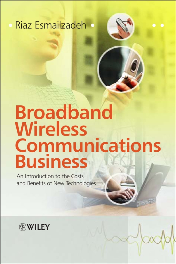 Обложка книги «Broadband Wireless Communications Business»