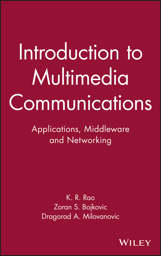 Обложка книги «Introduction to Multimedia Communications»
