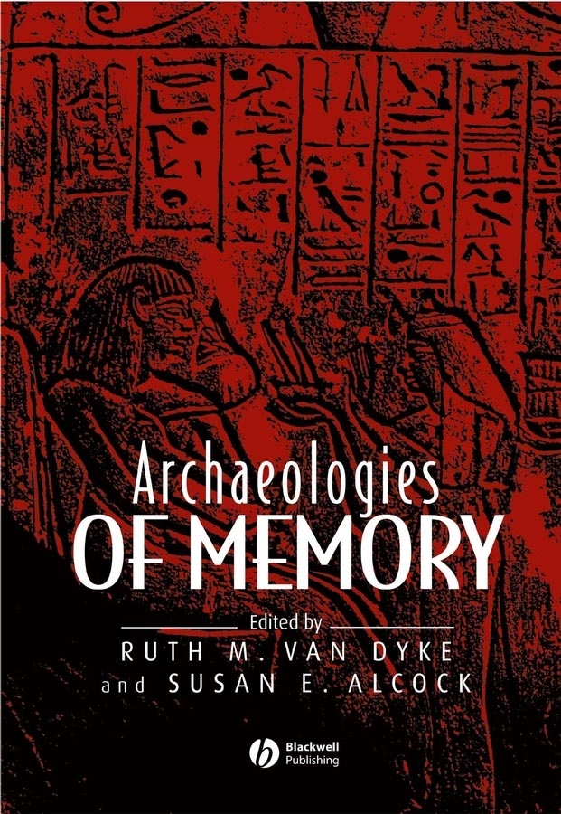 Обложка книги «Archaeologies of Memory»