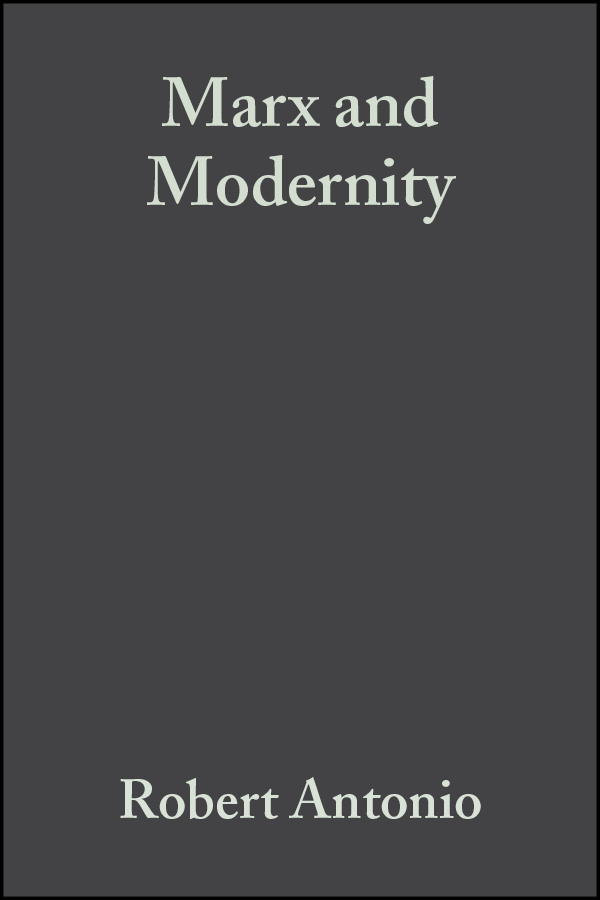 Обложка книги «Marx and Modernity»