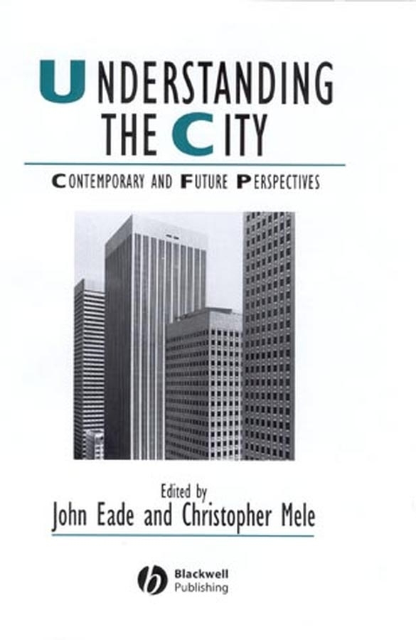 Обложка книги «Understanding the City»