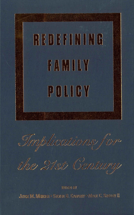 Обложка книги «Redefining Family Policy»
