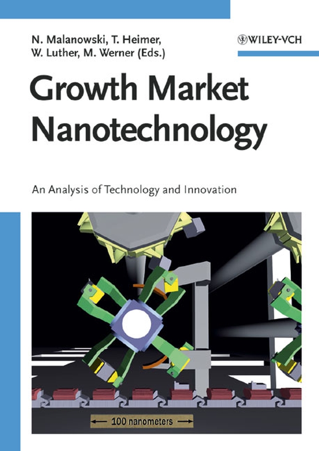 Обложка книги «Growth Market Nanotechnology»
