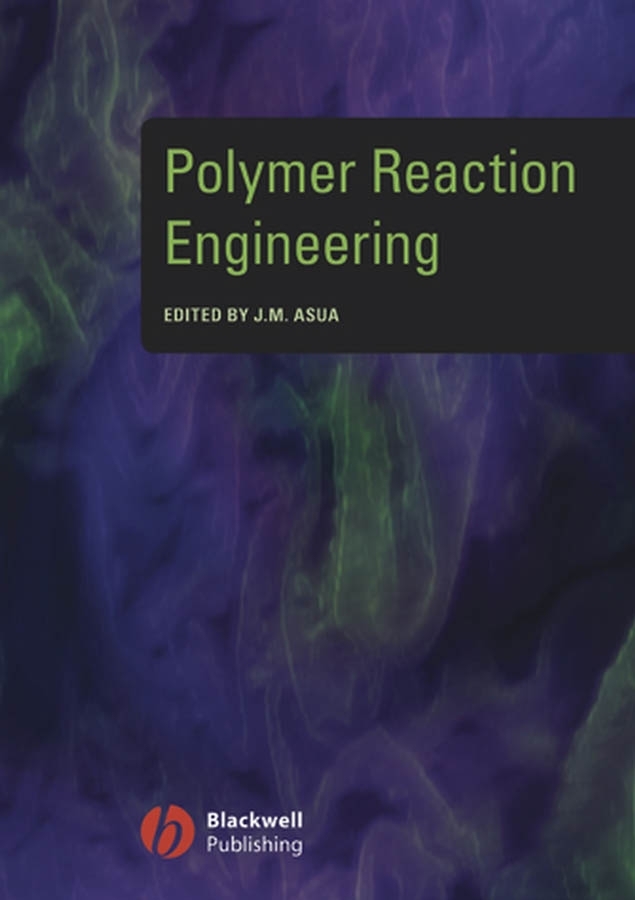 Обложка книги «Polymer Reaction Engineering»