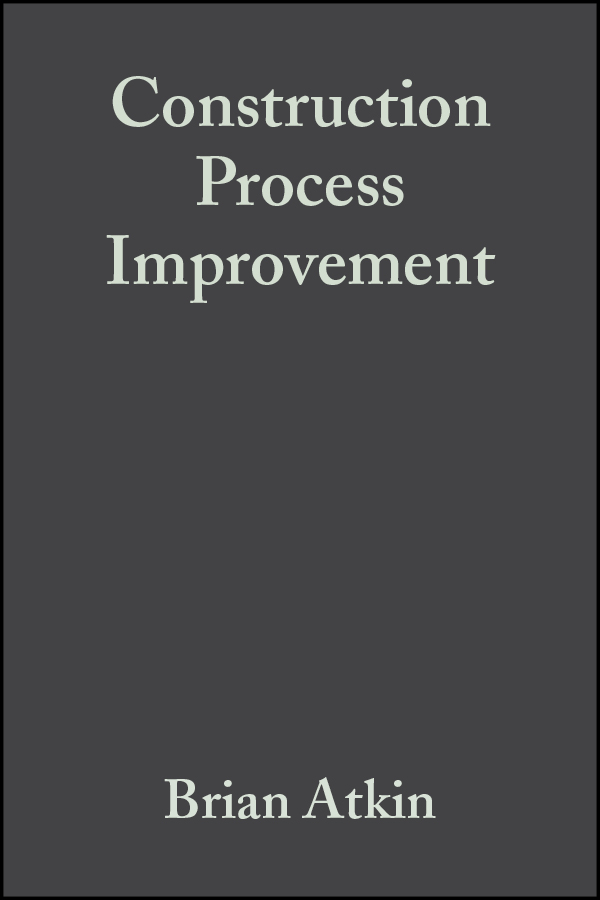 Обложка книги «Construction Process Improvement»