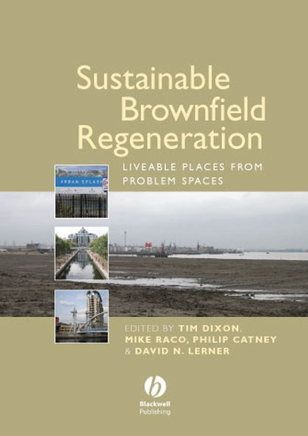 Обложка книги «Sustainable Brownfield Regeneration»