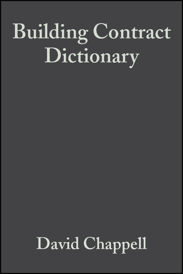 Обложка книги «Building Contract Dictionary»