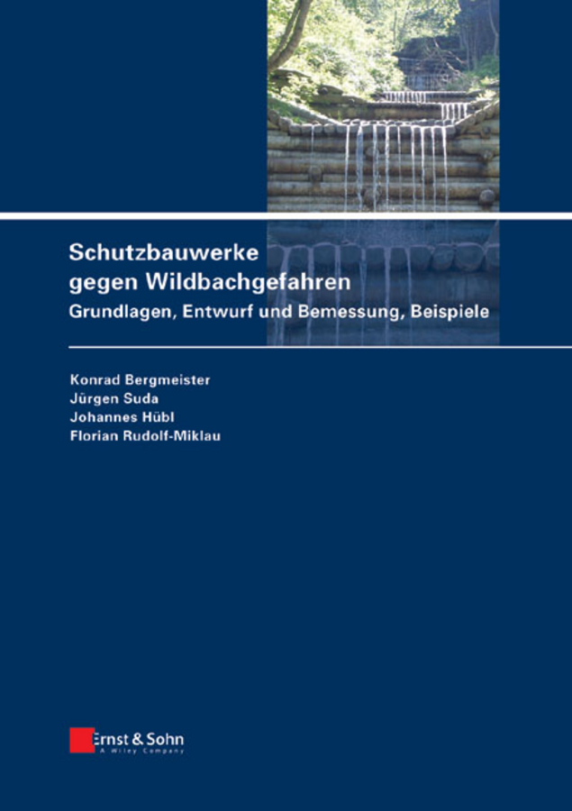 Обложка книги «Schutzbauwerke gegen Wildbachgefahren»
