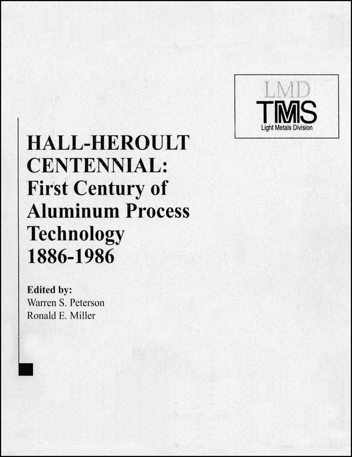 Обложка книги «Hall-Heroult Centennial»