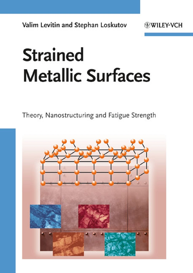 Обложка книги «Strained Metallic Surfaces»