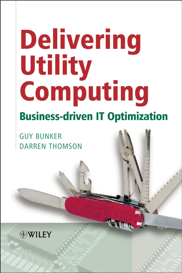 Обложка книги «Delivering Utility Computing»