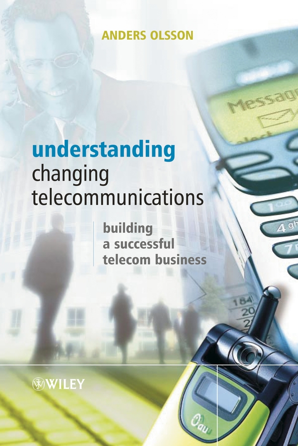 Обложка книги «Understanding Changing Telecommunications»