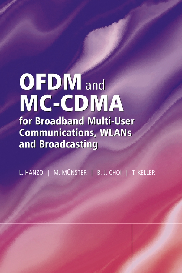 Обложка книги «OFDM and MC-CDMA for Broadband Multi-User Communications, WLANs and Broadcasting»