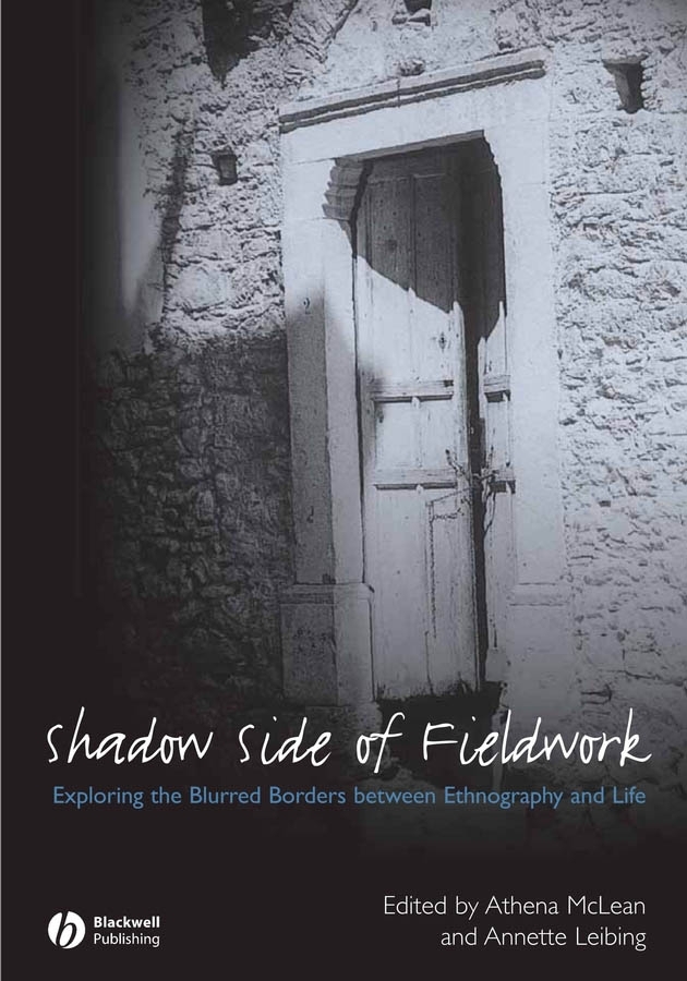 Обложка книги «The Shadow Side of Fieldwork»