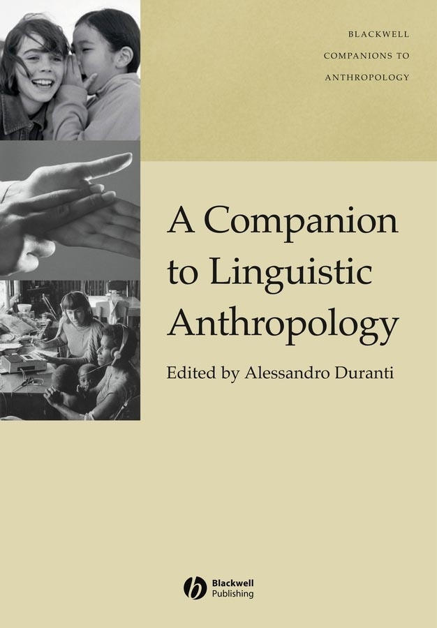 Обложка книги «A Companion to Linguistic Anthropology»