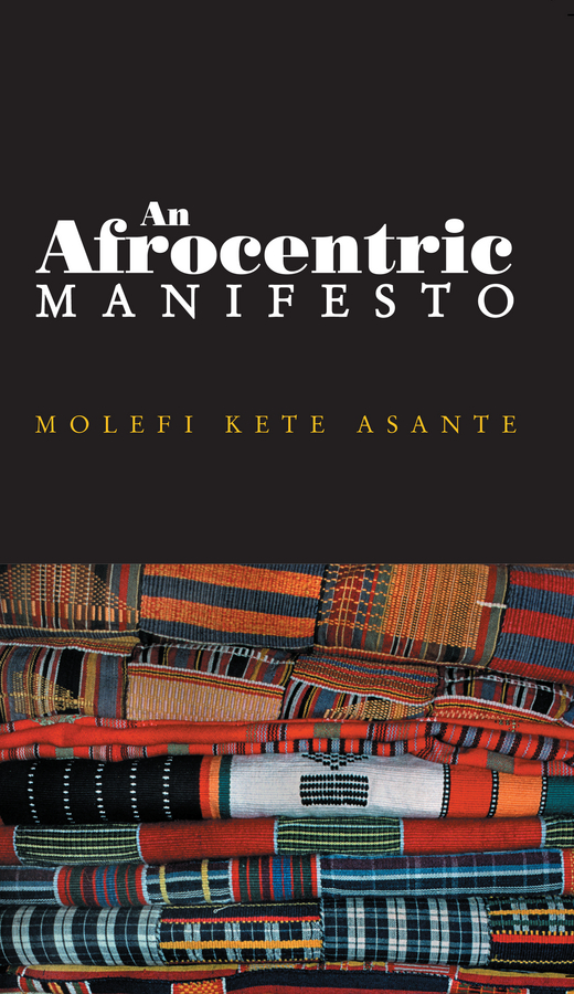 Обложка книги «An Afrocentric Manifesto»