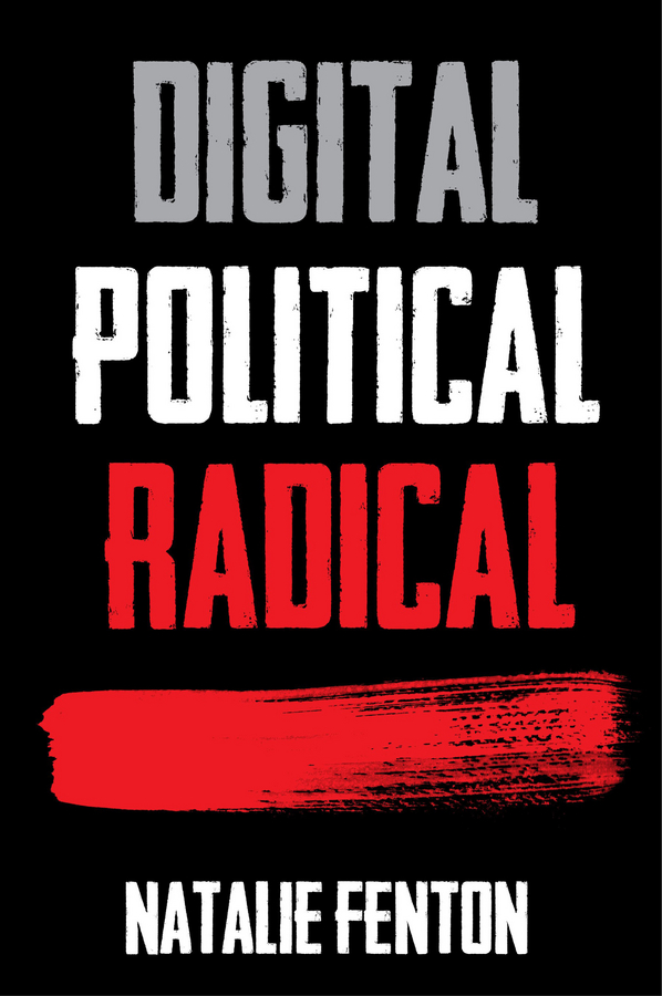 Обложка книги «Digital, Political, Radical»