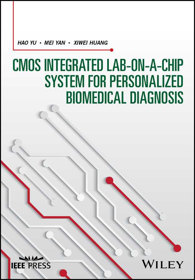 Обложка книги «CMOS Integrated Lab-on-a-chip System for Personalized Biomedical Diagnosis»