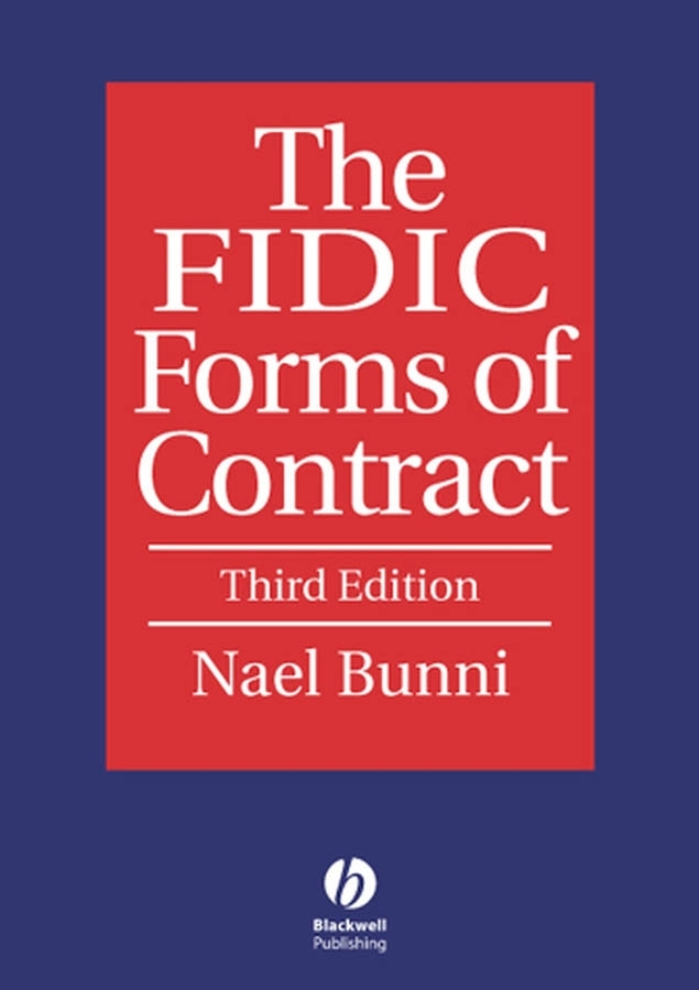 Обложка книги «The FIDIC Forms of Contract»