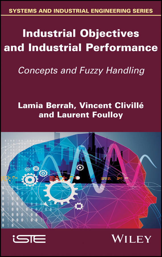 Обложка книги «Industrial Objectives and Industrial Performance»