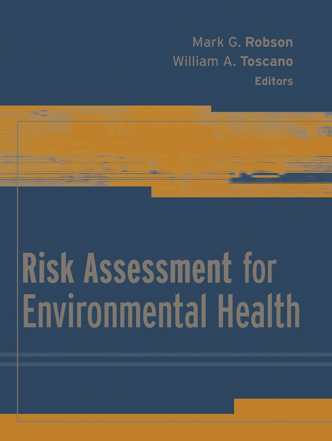Обложка книги «Risk Assessment for Environmental Health»