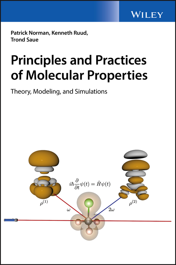 Обложка книги «Principles and Practices of Molecular Properties»